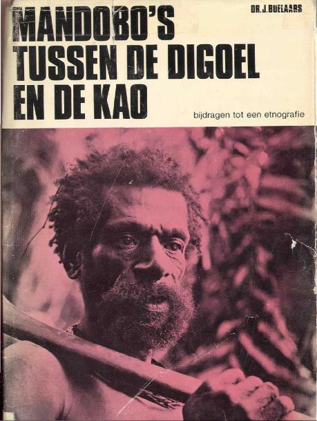 BK/40/25 -
Mandobo's tussen de Digoel en de Kao: Bijdragen tot een etnografie